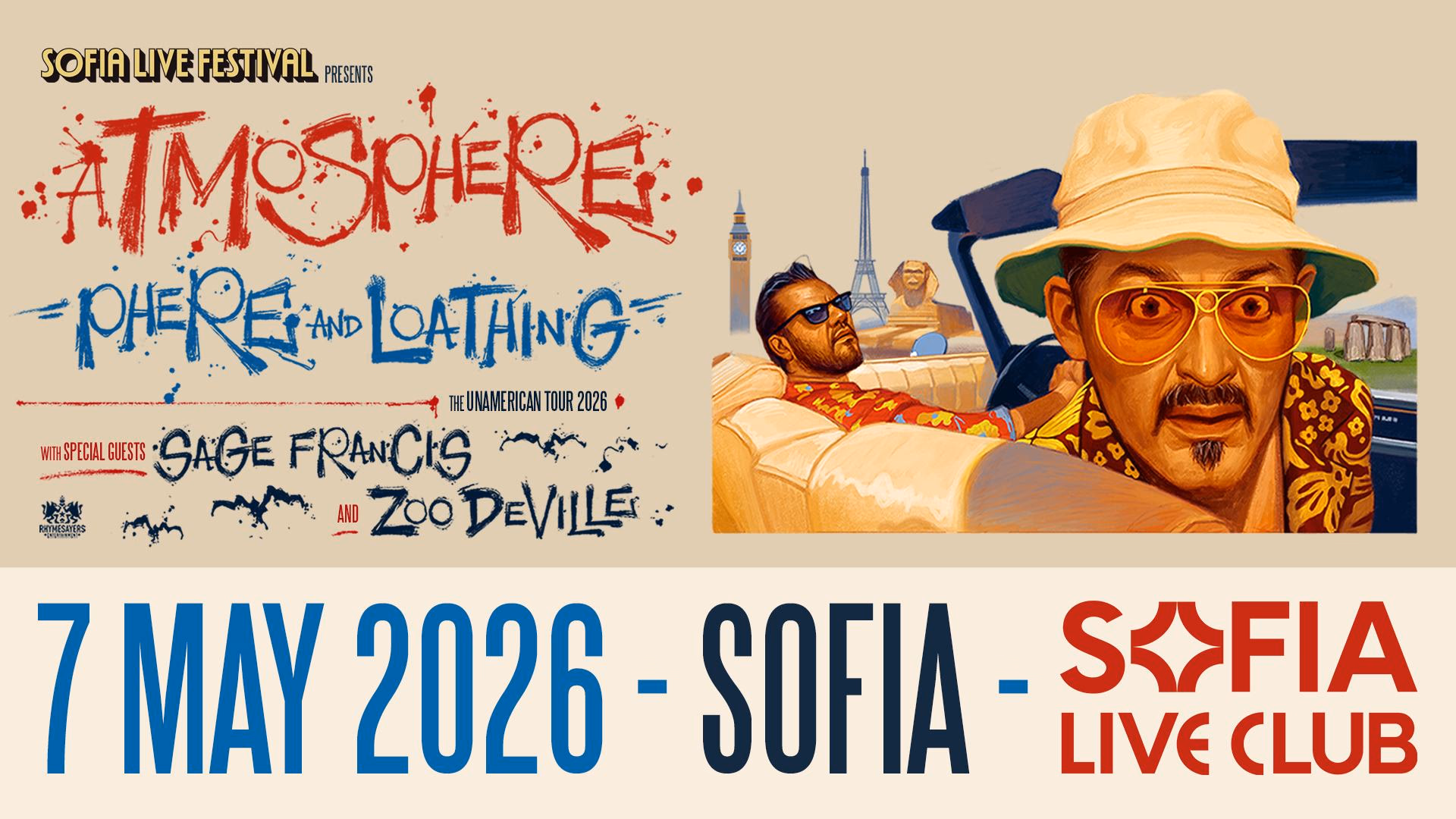 ATMOSPHERE & SAGE FRANCIS В СОФИЯ – PHERE & LOATHING: THE UNAMERICAN TOUR