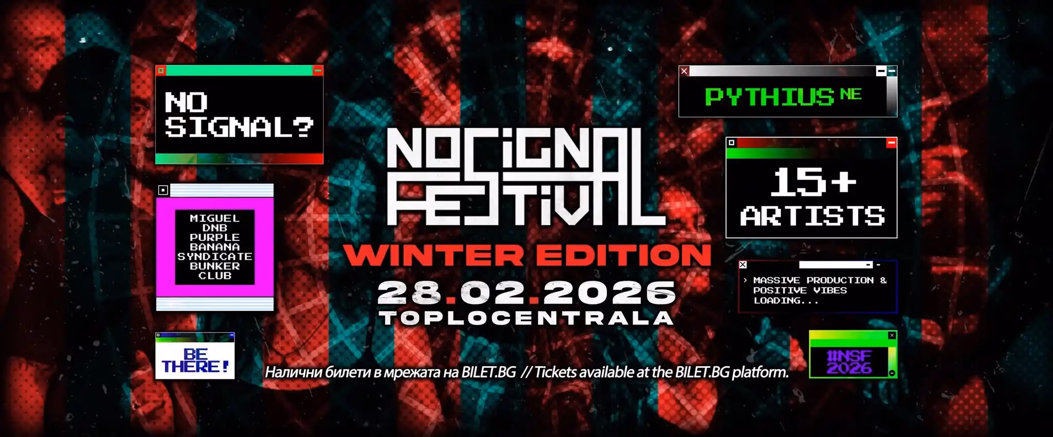 NO SIGNAL FESTIVAL: WINTER EDITION 2026 w/ PYTHIUS (NE)