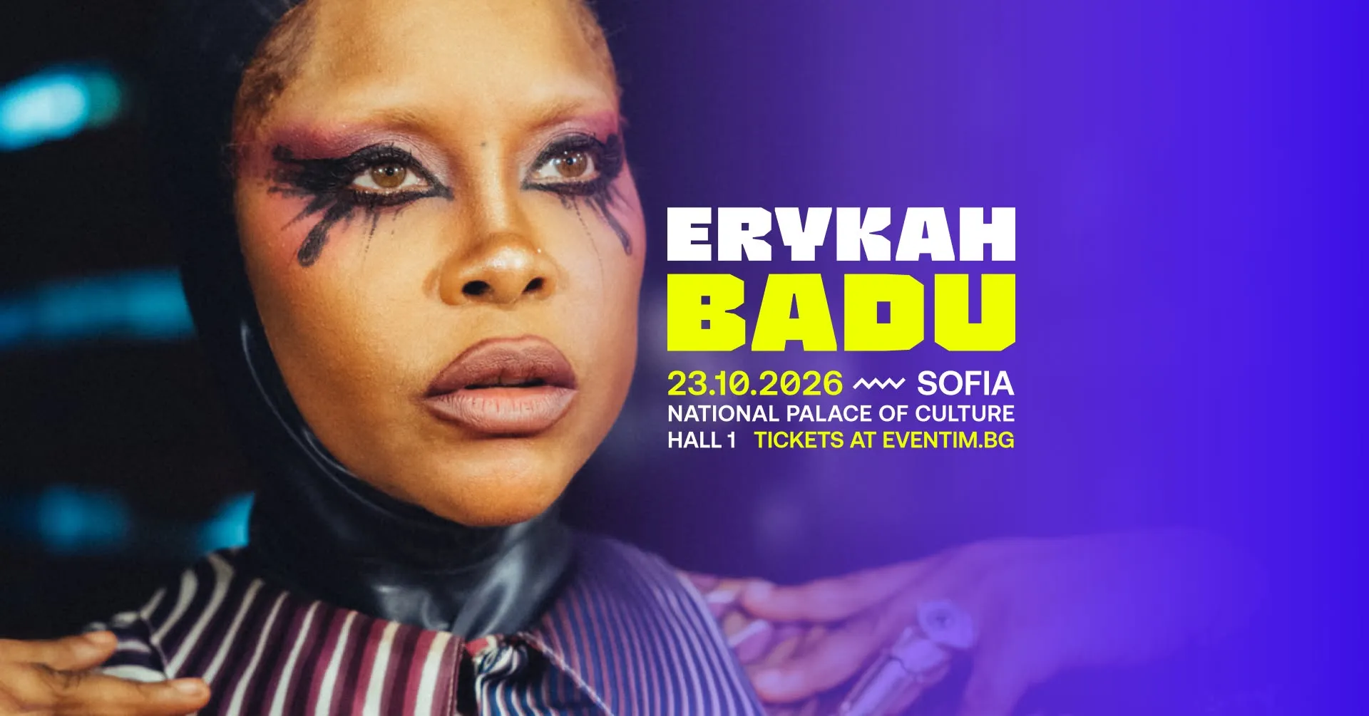 ERYKAH BADU - LIVE IN SOFIA - An Intimate Experience