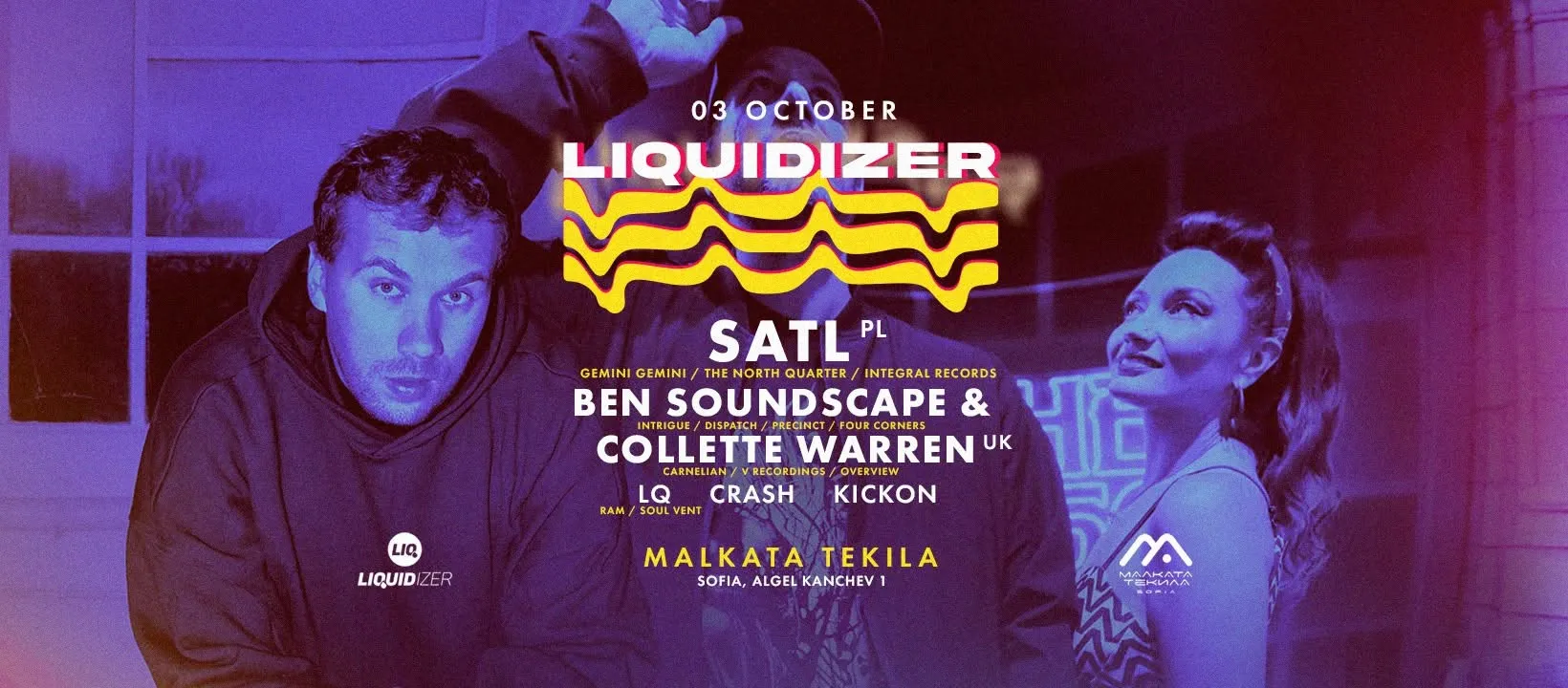 LIQUIDIZER w/ SATL, BEN SOUNDSCAPE & COLLETTE WARREN